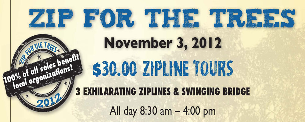 Join us “Zipping for the Trees” on November 3!